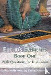  - Euclid's Elements Book One with Questions for Discussion