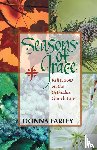Farley, Donna O. - Seasons of Grace: Reflections on the Orthodox Church Year