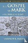 Farley, Fr Lawrence R - Gospel of Mark