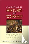 Reardon, Patrick Henry - Chronicles of History and Worship