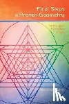 Schuberth, Ernst - First Steps in Proven Geometry for the Upper Elementary Grades
