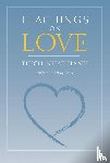Nhat Hanh, Thich - TEACHINGS ON LOVE