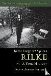 Polikoff, Daniel - Rilke, a Soul History
