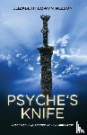 Elizabeth Eowyn (Elizabeth Eowyn Nelson) Nelson - Psyche'S Knife