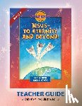 McAllister, Elizabeth a. - Discover 4 Yourself Teacher Guide: Jesus-To Eternity and Beyond!
