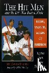 Siroty, David - The Hit Men and the Kid Who Batted Ninth