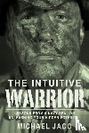 Jaco, Michael - The Intuitive Warrior