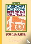 Henderson, Bill - The Pushcart Prize XXXVIII