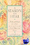 Freed, Luci, Salazar-Phillips, Penny Yvonne - A Season to Heal - Help and Hope for Those Working Through Post-Abortion Stress
