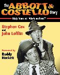 Cox, Stephen, Stephen, John, Cox, Lofflin, Lofflin, John - The Abbott & Costello Story