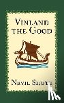 Shute, Nevil - Vinland the Good