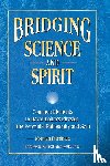 Friedman, Norman - Bridging Science and Spirit