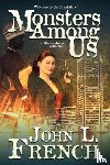 French, John L - Monsters Among Us