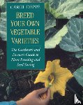 Deppe, Carol - Breed Your Own Vegetable Varieties