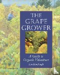 Lon Rombough - The Grape Grower