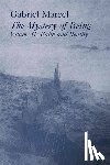 Marcel, Gabriel, Hague, Rene - Mystery Of Being Vol 2 – Faith & Reality