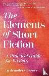 Gessner, Jennifer - The Elements of Short Fiction