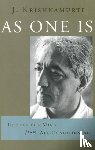 J. Krishnamurti - As One is