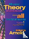 Arnold, Bruce E. - Music Theory Workbook for All Instruments