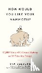 Seeburg, Uta - How Would You Like Your Mammoth?: 12,000 Years of Culinary History in 50 Bite-Size Essays