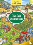 Walther, Max - My Big Wimmelbook® - Tractors Everywhere