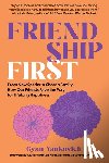 Yankovich, Gyan - Yankovich, G: Friendship First