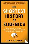 Peterson, Erik - The Shortest History of Eugenics