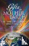 Van Etten, Jaap - Gifts of Mother Earth: Earth Energies, Vortexes, Lines, and Grids