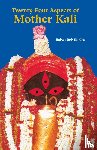 Kindler, Babaji Bob - Twenty Four Aspects of Mother Kali