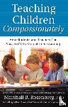 Rosenberg, Marshall B. - Teaching Children Compassionately