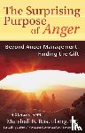 Rosenberg, Marshall B. - The Surprising Purpose of Anger