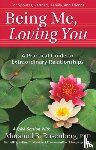Rosenberg, Marshall B., PhD - Being Me, Loving You