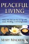 Mary Mackenzie - Peaceful Living