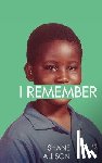 Allison, Shane - I Remember