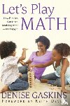 Gaskins, Denise - Let's Play Math