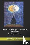 Tobey, Carl Payne - Moon Wobbles and Eclipses in Astrology: Looking at the Moon