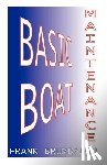 Brumbaugh, Frank - Basic Boat Maintenance