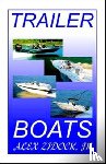 Zidock, Alex - Trailer Boats