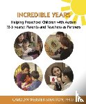 Webster-Stratton, Carolyn - Incredible Years: Helping Preschool Children with Autism (2-5 years)