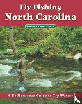 Smith, Anthony Vinson - Fly Fishing North Carolina