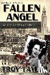 Taylor, Troy - Fallen Angel