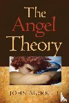 Morelli, John - The Angel Theory