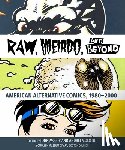  - "Raw," "Weirdo," and Beyond