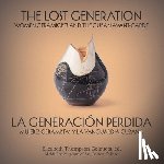  - The Lost Generation | La generacion perdida