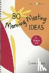 Davis, Carol - 80 Morning Meeting Ideas for Grades 3-6
