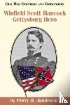Jamieson, Perry D. - Winfield Scott Hancock