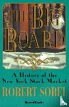 Sobel, Robert. - The Big Board: a History of the New York Stock Market