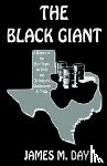 Day, James M - The Black Giant