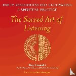 Lindahl, Kay - The Sacred Art of Listening