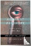 Valladares, Armando - Against All Hope